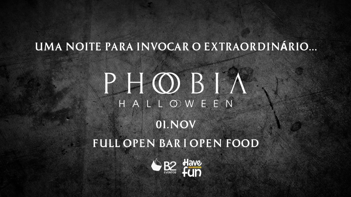PHOBIA HALLOWEEN